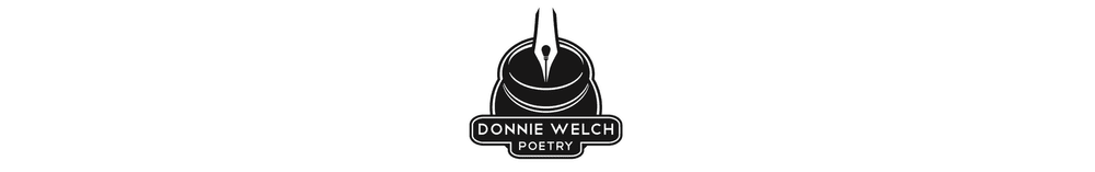 Donnie Welch Poetry